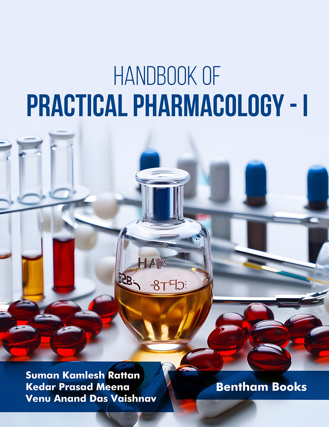Handbook of Practical Pharmacology - I Handbook of Practical Pharmacology - I