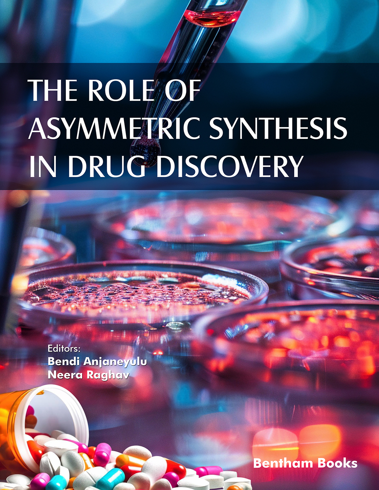 THE ROLE OF ASYMMETRIC SYNTHESIS IN DRUG DISCOVERY THE ROLE OF ASYMMETRIC SYNTHESIS IN DRUG DISCOVERY