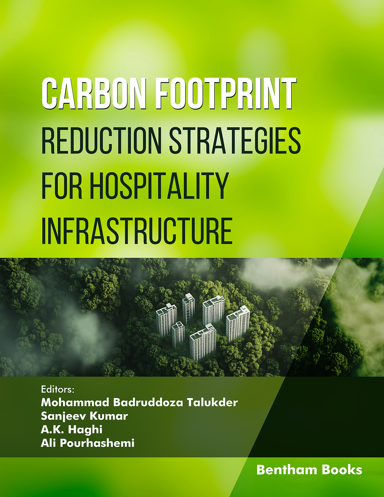 Carbon Footprint Reduction Strategies for Hospitality Infrastructure