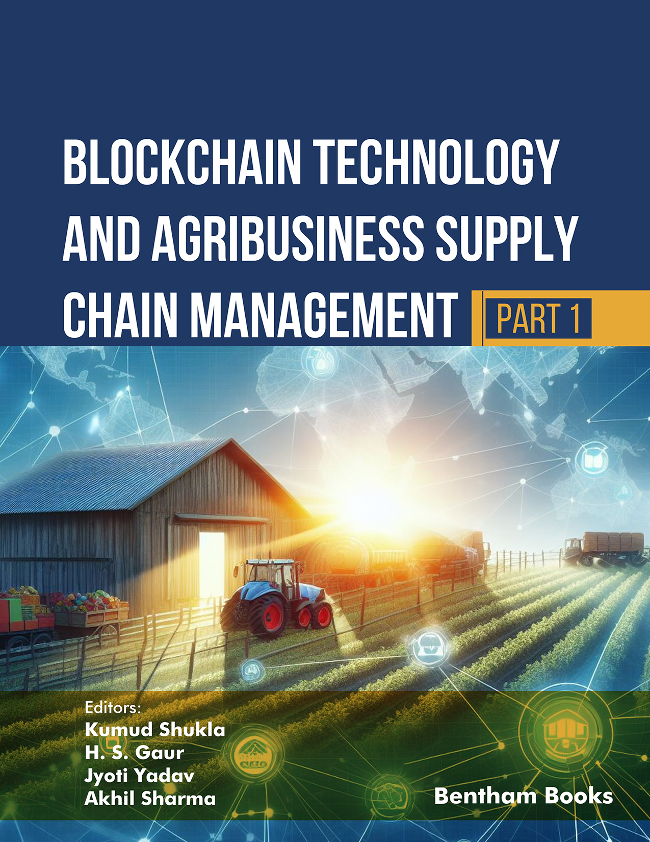 Blockchain Technology and Agribusiness Supply Chain Management (Part 1)