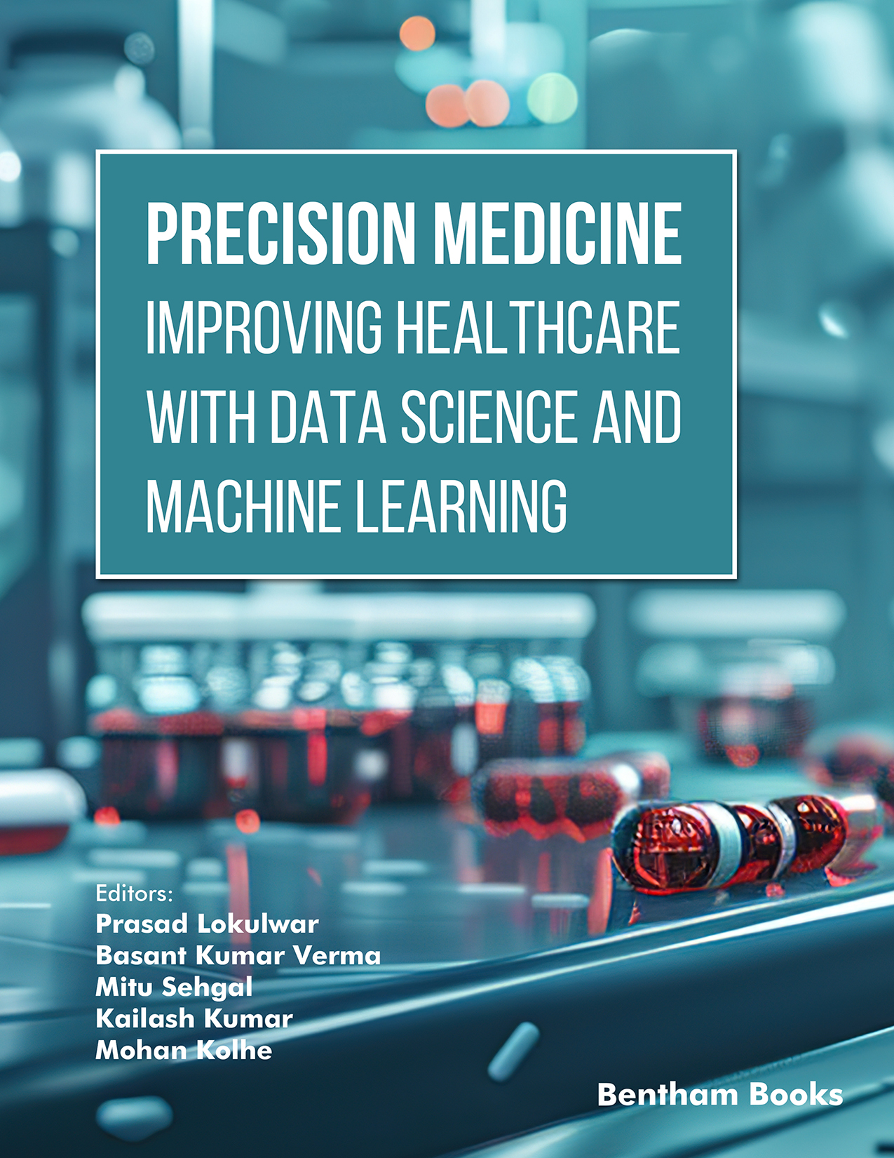 Precision Medicine: Improving Healthcare with Data Science and Machine Learning