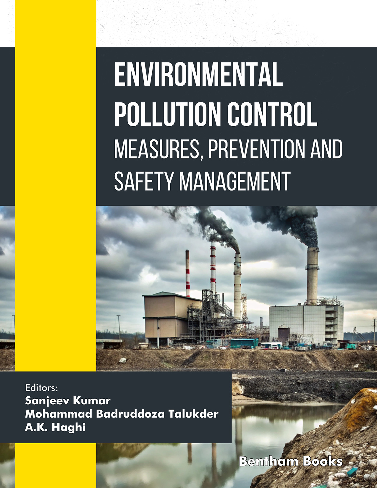 Environmental Pollution Control: Measures, Prevention and Safety Management