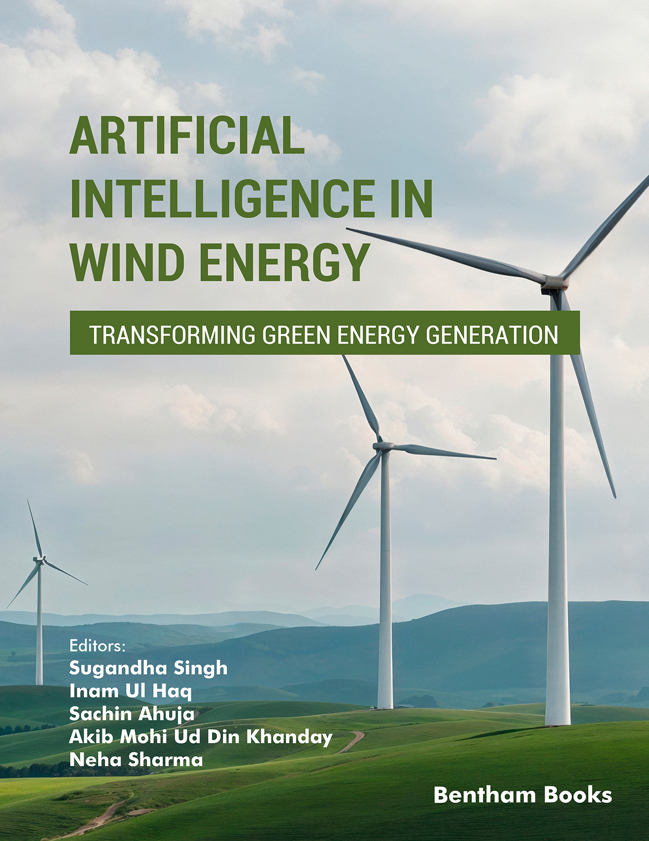 Algorithm Management Optimization (Vol. 1)  Artificial Intelligence in Wind Energy: Transforming Green Energy Generation