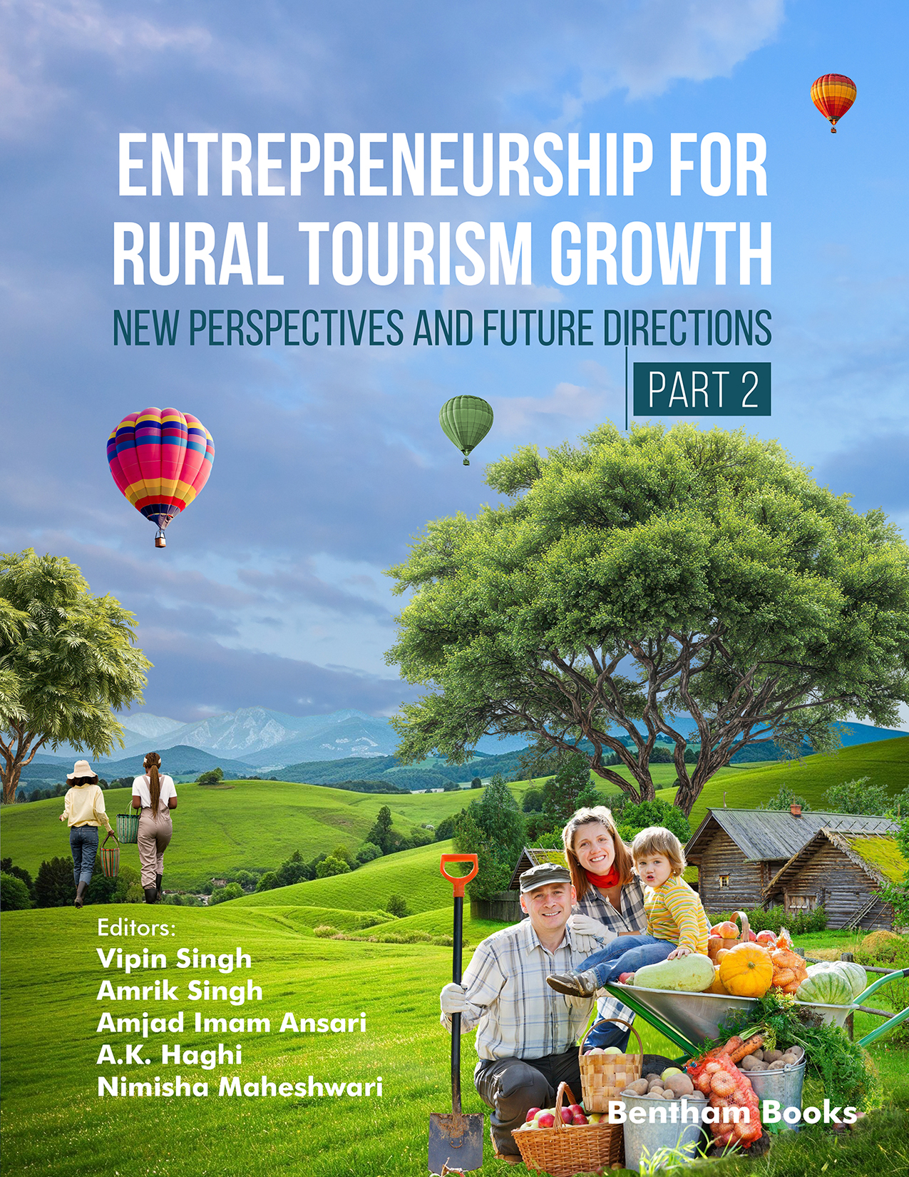 Entrepreneurship for Rural Tourism Growth: New Perspectives and Future  Directions (Part 2)