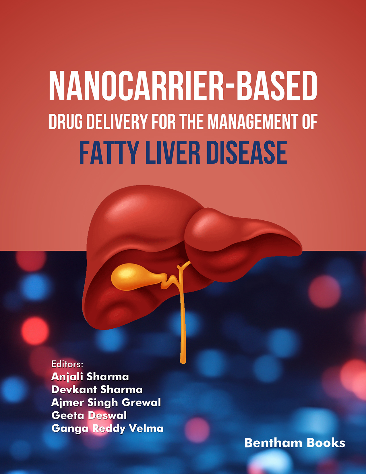 Nanocarrier-based Drug Delivery for the Management of Fatty Liver Disease