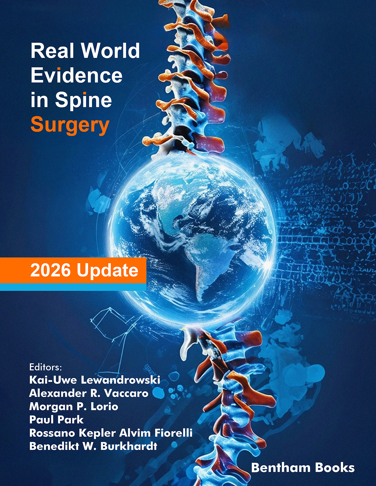 Real World Evidence in Spine Surgery-2026 Update