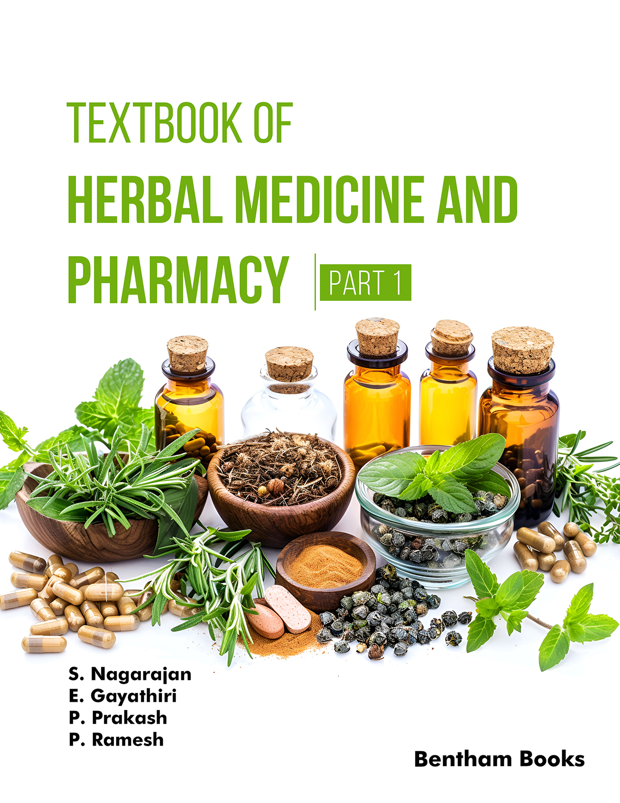 Textbook of Herbal Medicine and Pharmacy (Part 1) Textbook of Herbal Medicine and Pharmacy (Part 1)