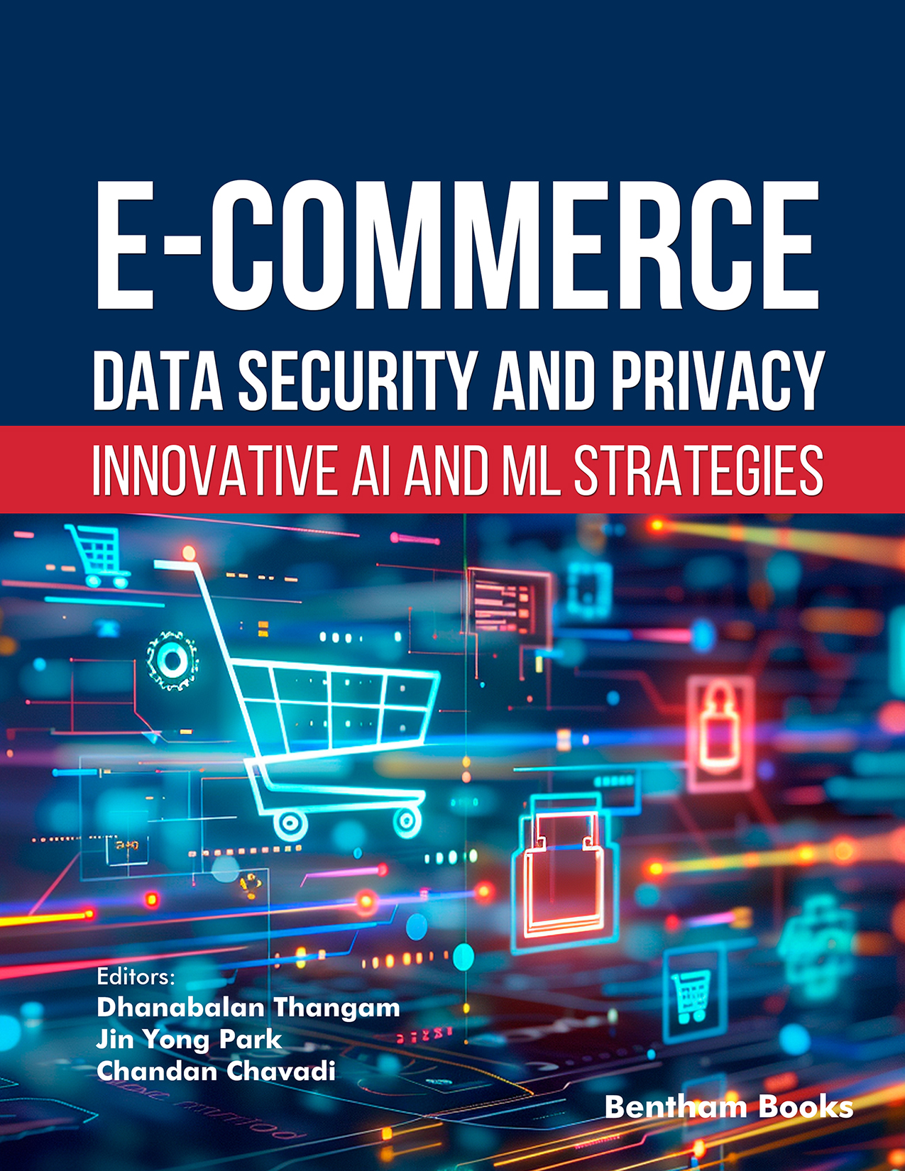 E-commerce Data Security and Privacy: Innovative AI and ML Strategies