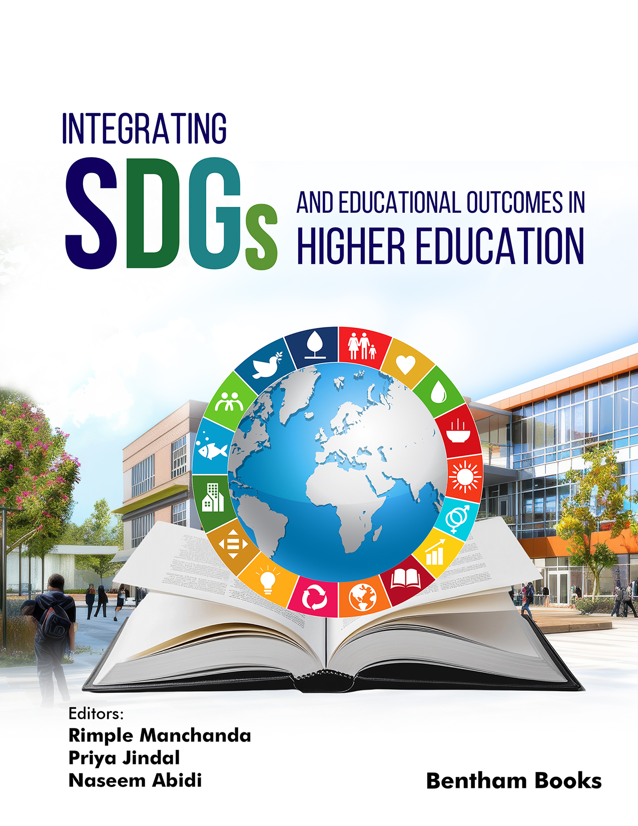 Integrating SDGs and Educational Outcomes in Higher Education Integrating SDGs and Educational Outcomes in Higher Education