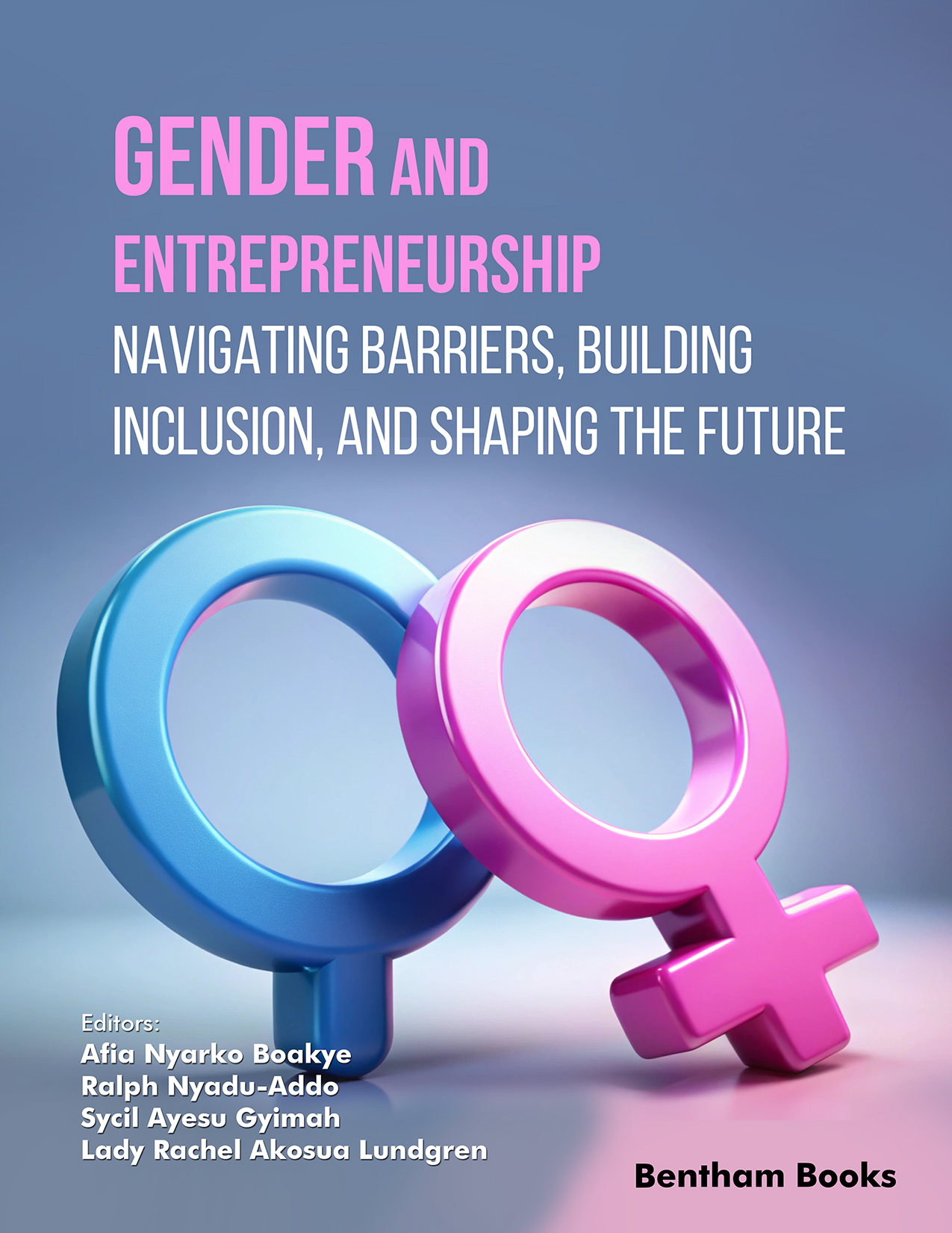 Gender and Entrepreneurship: Navigating Barriers, Building Inclusion, and Shaping the Future