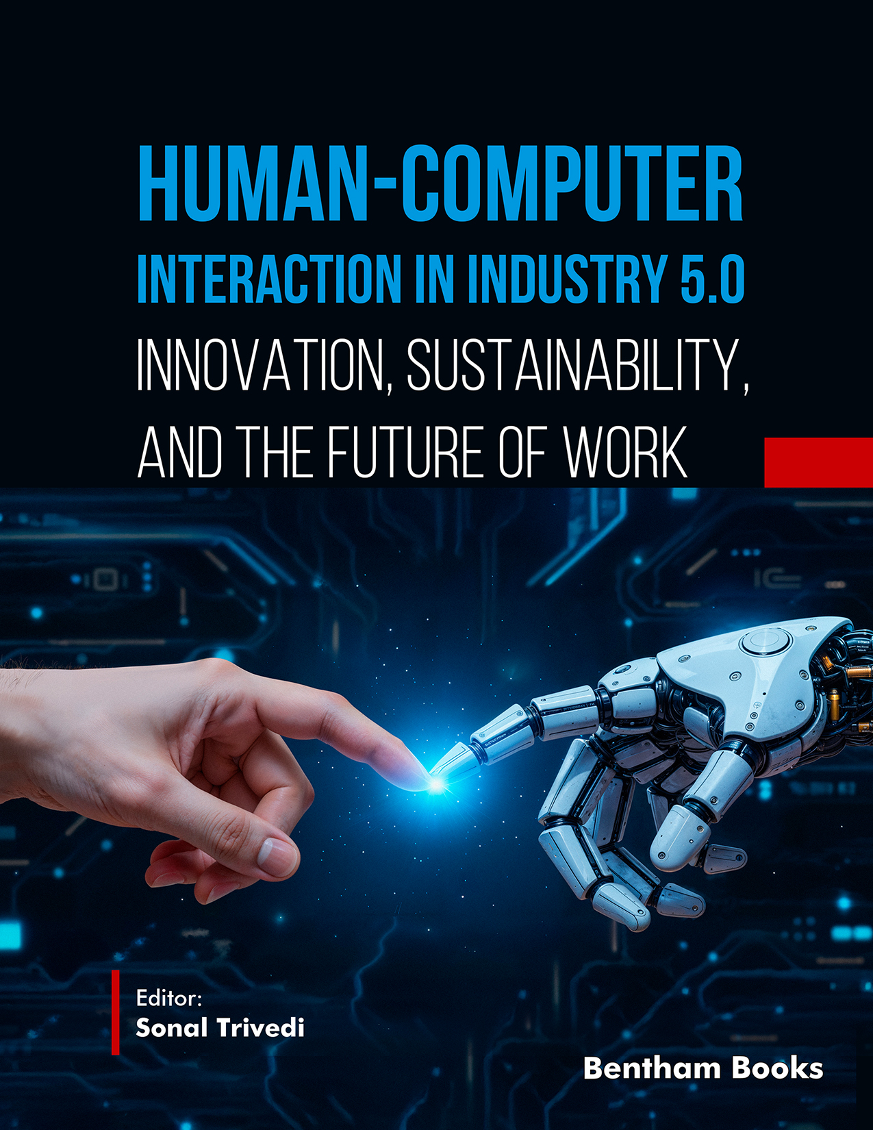 Human-Computer Interaction in Industry 5.0: Innovation, Sustainability, and the Future of Work