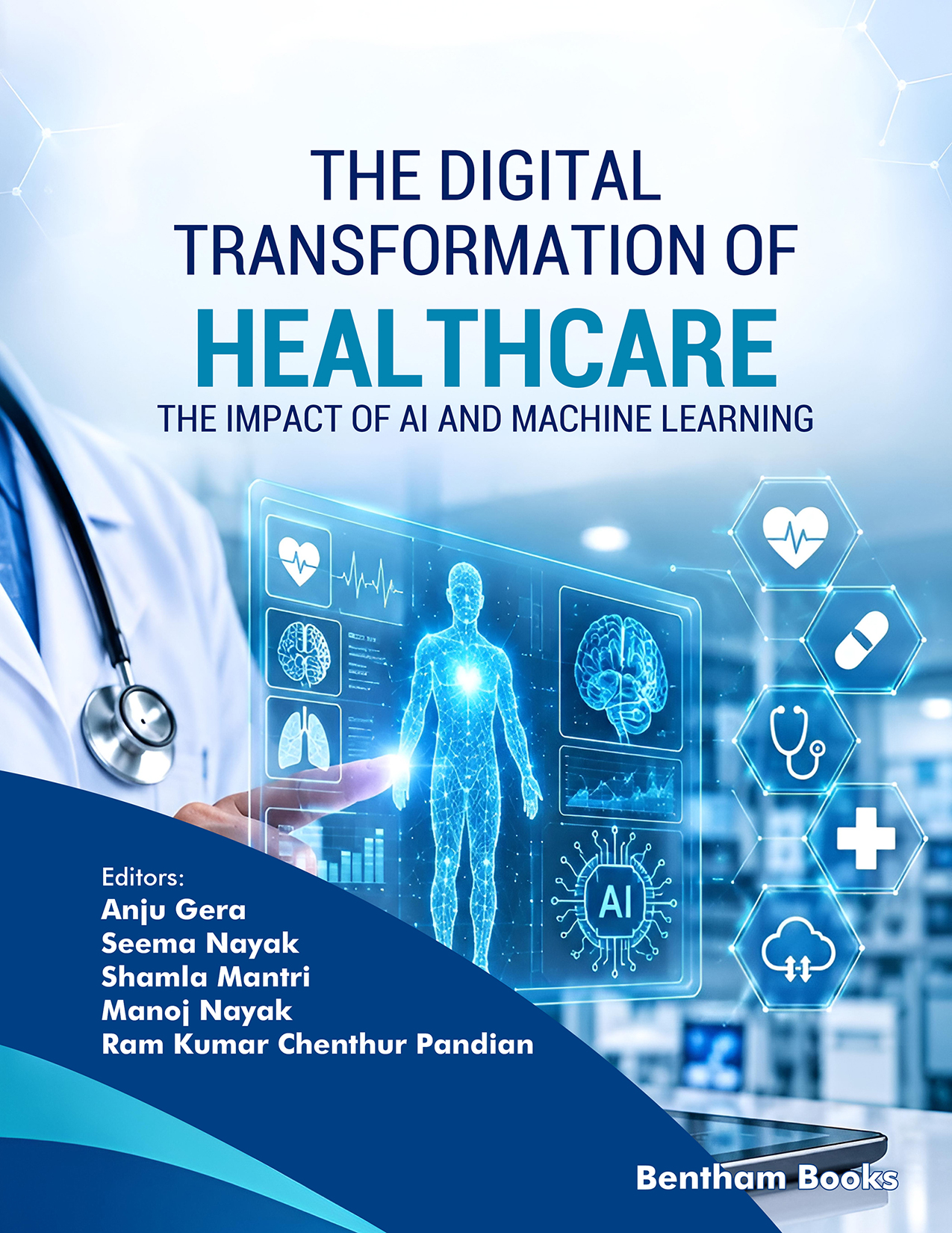 The Digital Transformation of Healthcare: The Impact of AI and Machine Learning