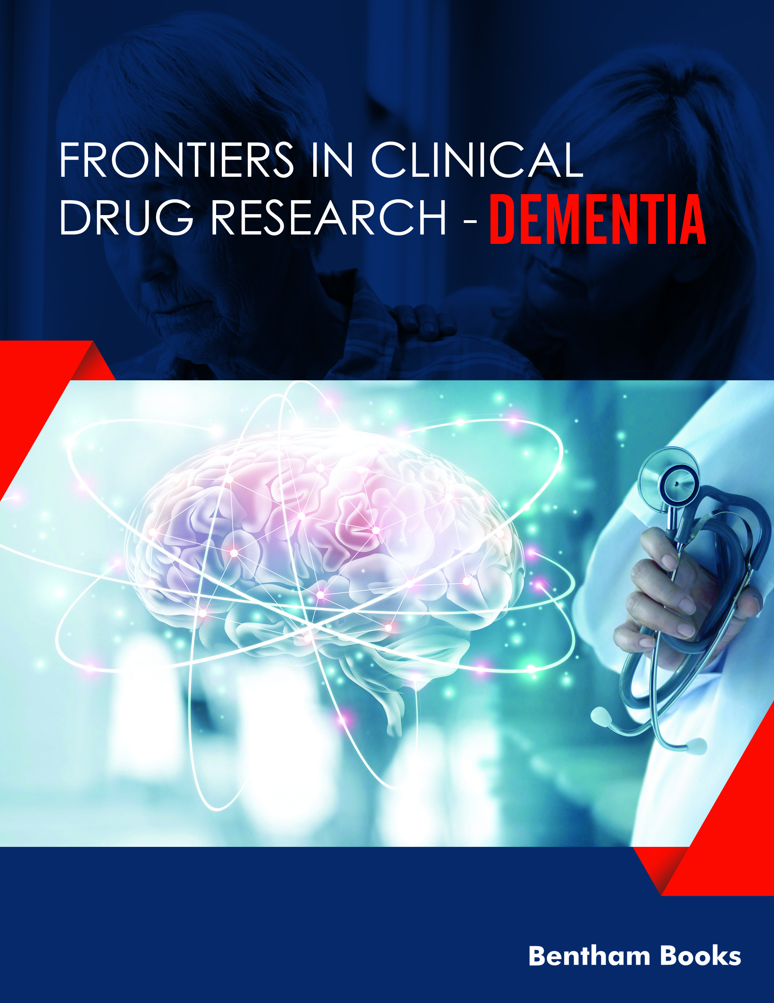 Frontiers in Clinical Drug Research-Dementia
