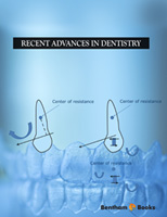 Recent Advances in Dentistry 