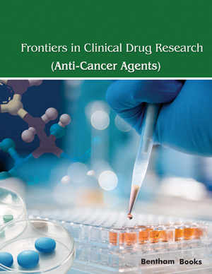 Frontiers in Clinical Drug Research - Anti-Cancer Agents