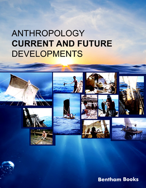 Anthropology: Current and Future Developments